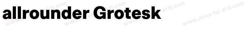 allrounder Grotesk字体转换